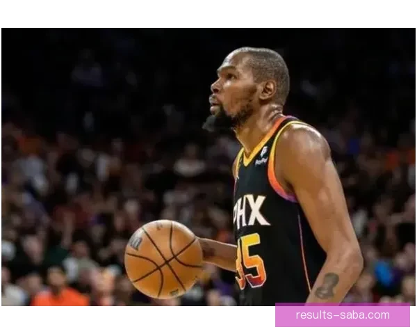 乌度卡称球队整体表现出色杜兰特外线不佳仍能多面影响比赛